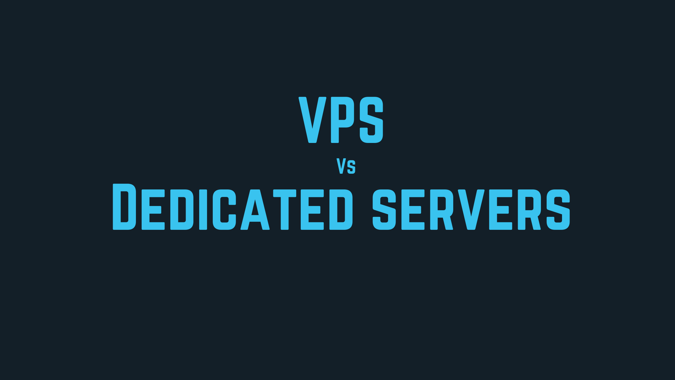 vps vs dedicated server